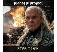 Planet P Project - Steeltown (Digipak)