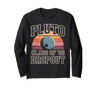Planet Pluto Class of '06 Dropout 20-Year Anniversary 2026 Long Sleeve T-Shirt