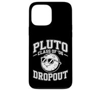 Planet Pluto Class of '06 Dropout Retro Astronomy Humor Case for iPhone 13 Pro Max