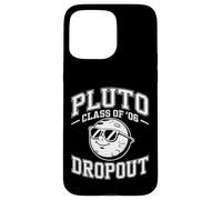 Planet Pluto Class of '06 Dropout Retro Astronomy Humor Case for iPhone 15 Pro Max