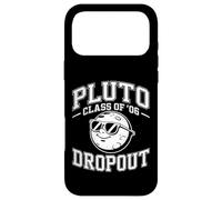 Planet Pluto Class of '06 Dropout Retro Astronomy Humor Case for iPhone 17 Pro Max