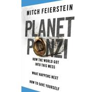 Planet Ponzi by Mitch Feierstein (11-Oct-2012) Paperback