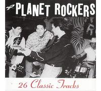 Planet Rockers - 26 Classic Tracks