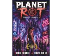 Planet ROT: The Screenplay