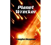 Planet Wrecker: Volume 5 (Doom Star)