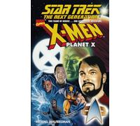 Planet X: The Next Generation: Planet X: Tng Planet X (Star Trek: The Next Generation)