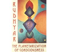 Planetarization of Consciousness: From the Individual to the Whole