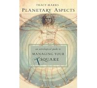 Planetary Aspects: An Astrological Guide to Handling Your T-Square