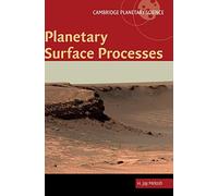 Planetary Surface Processes: 13 (Cambridge Planetary Science, Series Number 13)