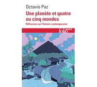 Planete Et Quatre Ou: Réflexions sur l'histoire contemporaine (Folio Essais)