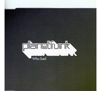 Planetfunk - Planet Funk - Who Said - Promo