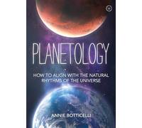 Planetology: How to Align with the Natural Rhythms of the Universe
