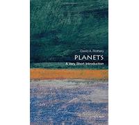 Planets: A Very Short Introduction (Very Short Introductions) by Rothery, David A. (November 25, 2010) Paperback