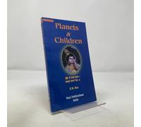 Planets and Children: Hindu Astrology Series