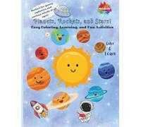 Planets, Rockets, and Stars!: Easy Coloring, Learning, and Fun Activities (Color and Learn)