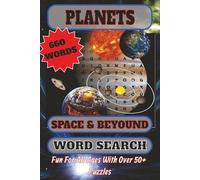 Planets Word Search Book: Word Searches with Easy to Read Print about Planets and Space | 6x9 inches, 110 pages | 50+ puzzles (Space and Beyond)