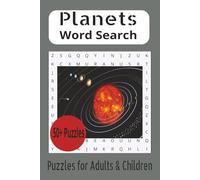 Planets Word Search Puzzle Book: Word Searches with Easy to read Print about Planets, Space, the moon and More !! 6x9 inches, 110 pages / 50+ puzzles. Gift for Vacations/Holidays and waiting times.