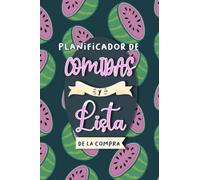 Planificador de comidas semanal y lista de la compra: 52 semanas de planificación del menú y organización de la compra.