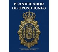 Planificador de Oposiciones Policía Nacional: Agenda Semanal y Tracker de Estudio · 45 Temas Oficiales Escala Básica · 40 Semanas · Prueba Física