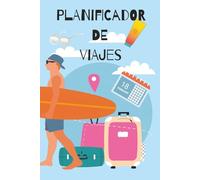 Planificador de Viajes: Libro planificador de viajes en blanco | cuaderno de viajes | agenda de viajes | 100 páginas, 25 viajes por planificar | ... de viaje, en un solo cuaderno o agenda