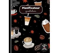 Planificateur quotidien - Motif café (Les Carnets Noirs)
