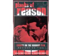 Planks of Reason : Essays on the Horror Film