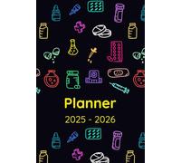 Planner 2025-2026: Agenda for Pharmacists, Pharmacy Student, Pharmacy Technician Gifts, Weekly and Monthly View