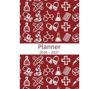Planner 2026-2027: Agenda for Pharmacist, Pharmacy Medical Student, Nurse, Doctor, Pharmacy Technician Gifts, Weekly and Monthly View