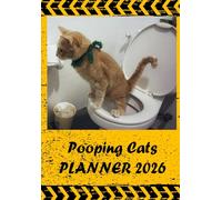 Planner 2026 - POOPING CATS: Monthly organizer Funny and Silly Gift Idea for Cats Lovers.12 Months A5