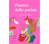 Planner delle pulizie: Organizzazione domestica con spazio per decluttering e pasti settimanali