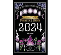Planner for a Magical 2024: Full Color