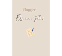 Planner Não Datado | Organização & Finanças: Minimalista, aesthetic, para o dia a dia e gestão financeira