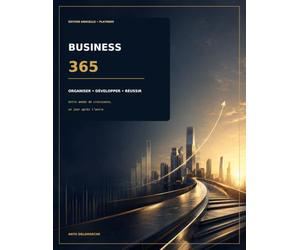 Planner Platinum Business 365: 365 jours pour organiser, développer et réussir votre business