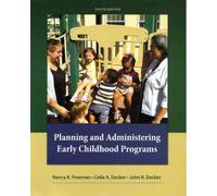 Planning and Administering Early Childhood Programs