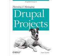 Planning and Managing Drupal Projects