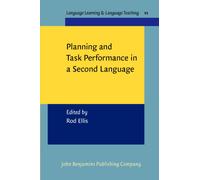 Planning and Task Performance in a Second Language