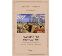 Planning for Protraction: A Historically Informed Approach to Great-power War and Sino-US Competition (Adelphi series)