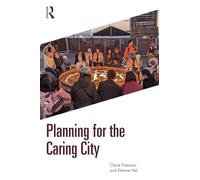 Planning for the Caring City