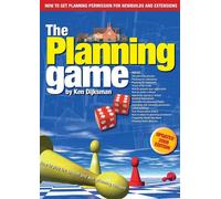 Planning Game: How to Play the System and Win Planning Consent