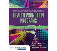 Planning, Implementing and Evaluating Health Promotion Programs with Navigate Advantage Access