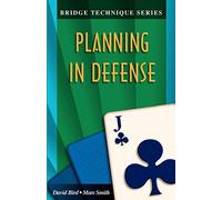 Planning in Defense: Bk. 11 (Bridge Technique S.)