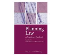 Planning Law: A Practitioner's Handbook