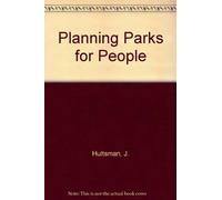 Planning Parks for People