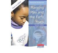 Planning Play and the Early Years (Professional Development)