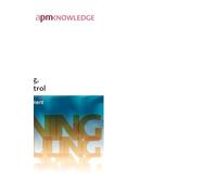 Planning, Scheduling, Monitoring and Control: The Practical Project Management of Time, Cost and Risk