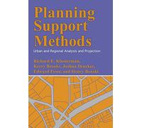 Planning Support Methods: Urban and Regional Analysis and Projection