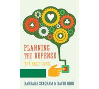 Planning the Defense: The Next Level
