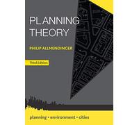Planning Theory: 10 (Planning, Environment, Cities)