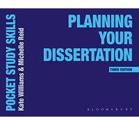 Planning Your Dissertation (Pocket Study Skills)