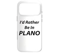 Plano, I'd Rather Be In Case for iPhone 17 Pro Max